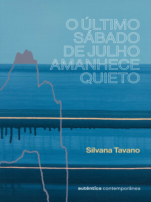 cover image of O último sábado de julho amanhece quieto